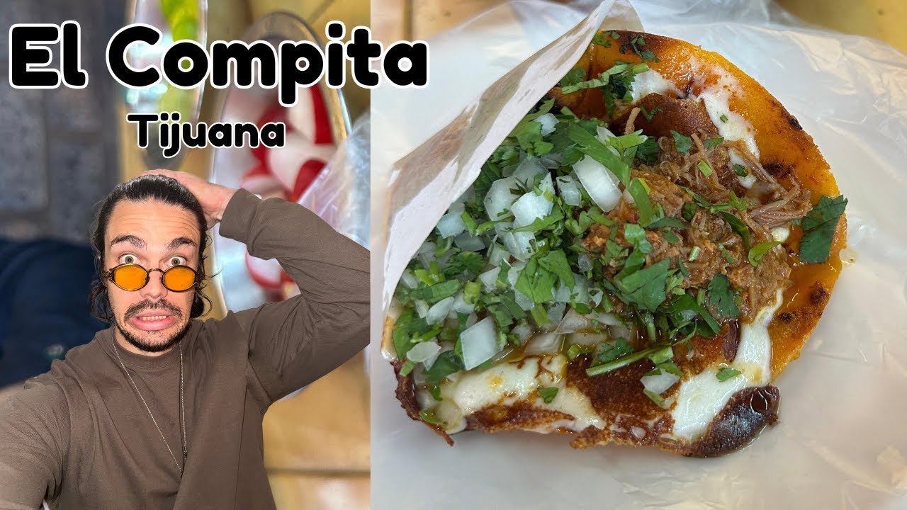 El Compita, Tijuana, Baja California! 🇲🇽🌮
