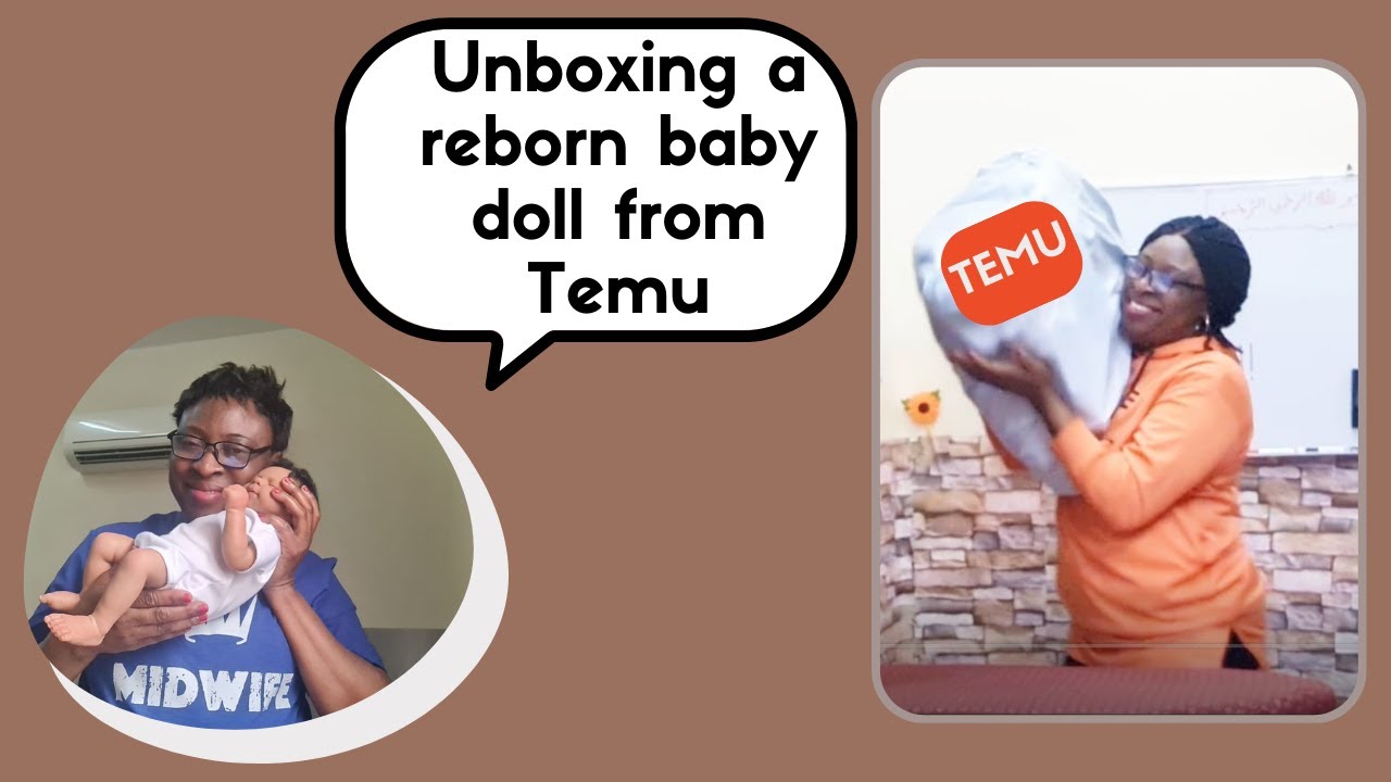 Unboxing a reborn baby doll from Temu