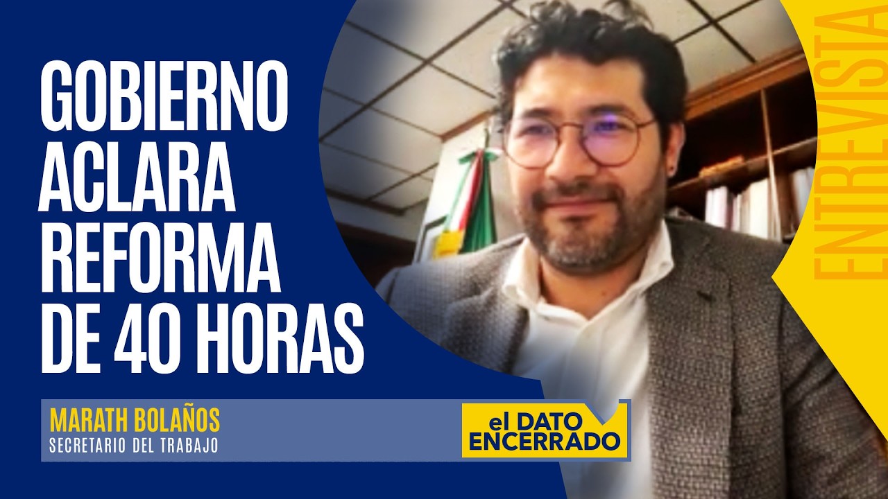 #Entrevista Reforma a 40 horas sí garantiza descanso: Marath
