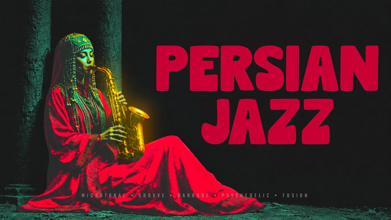 Persian Jazz // Microtonal Grooves | 1 Hour Psychedelic JAZZ - Vol. 1