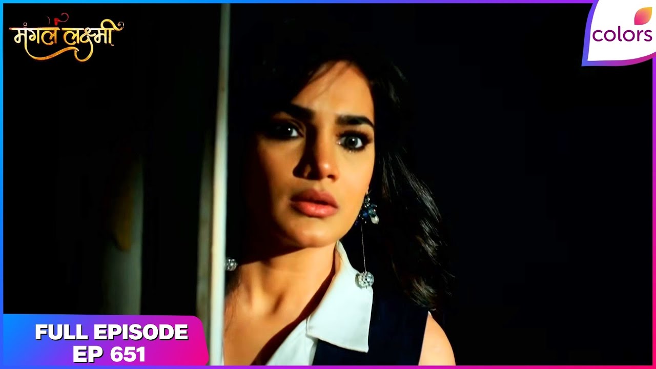 Mangal Lakshmi | Full Episode - 651 | Jiya Learns Bhavani's Secret | Colors TV