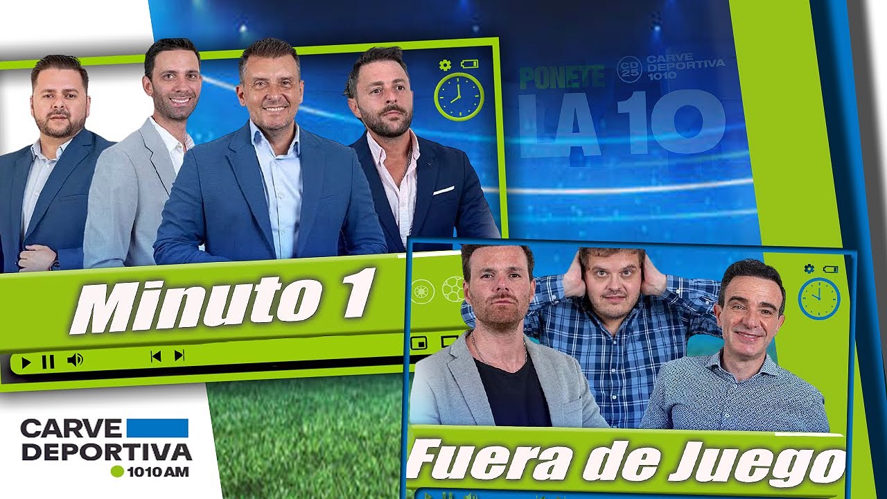 MINUTO 1 / FUERA DE JUEGO | CARVE DEPORTIVA 1010 03/11