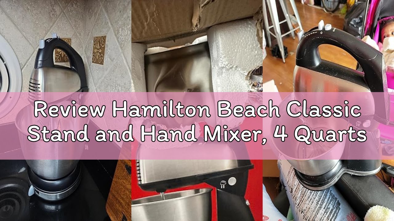 Review Hamilton Beach Classic Stand and Hand Mixer, 4 Quarts, 6 Speeds with QuickBurst, Bowl Rest, 2