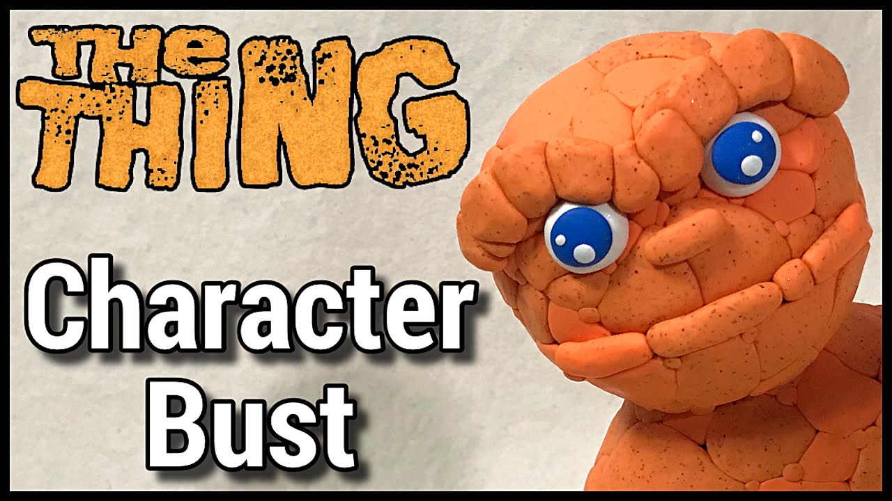 Sculpting The Thing Character Bust out of Premo Sculpey (Part of my Bust Buddies line)