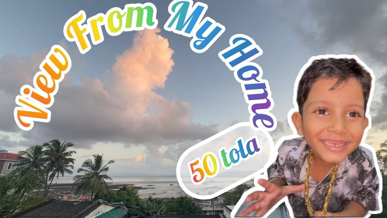 Dv 05|| view from my home💖|| ronish ka 50 tola|| #home #wfh #dailyvlog #daily #koli #family #gold 