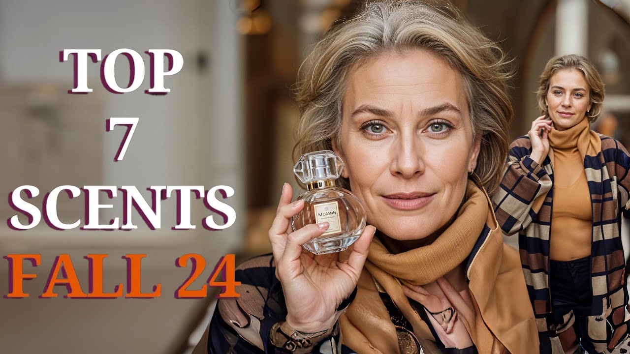 FALL 2024 Perfume Picks: 7 Elegant Scents for Women Over 50 (All Price Ranges)