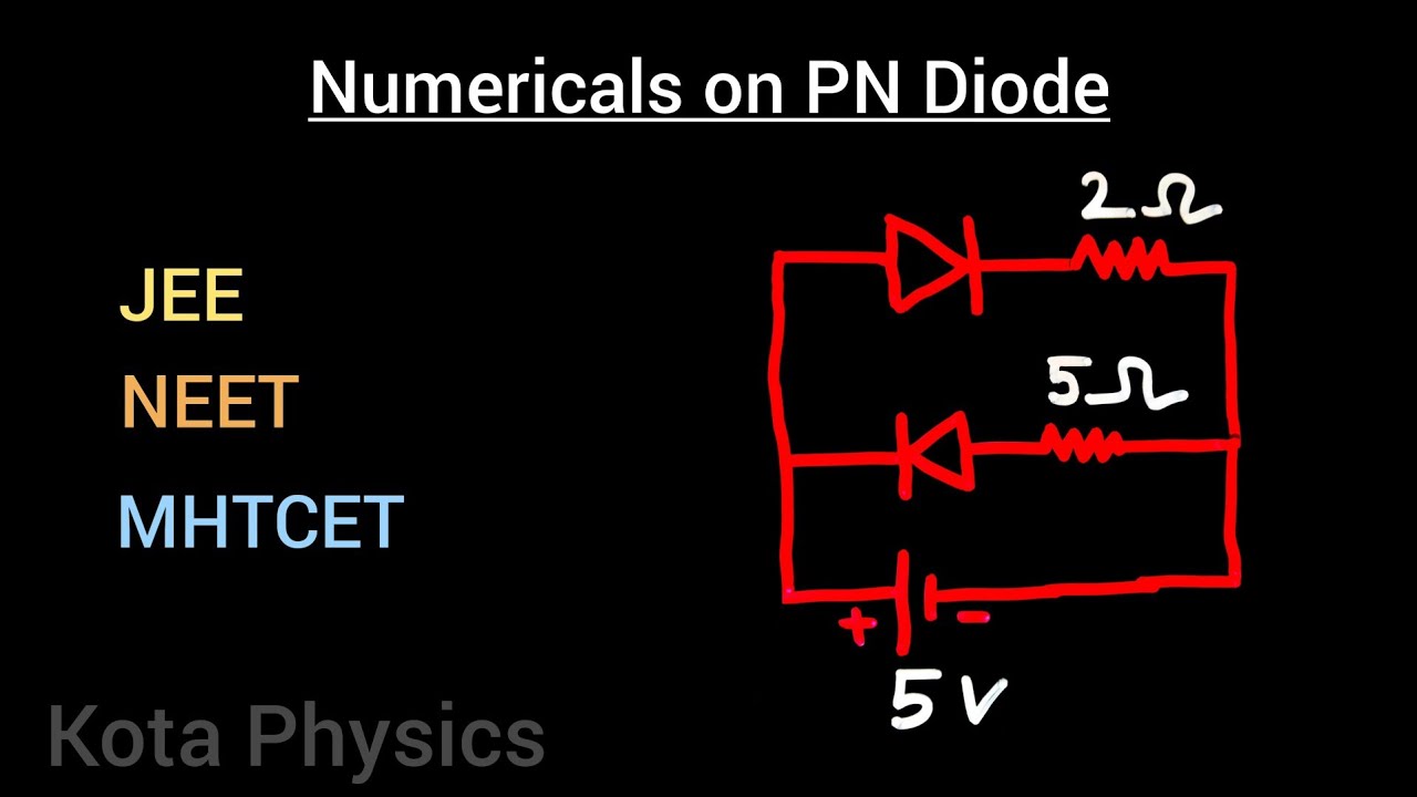 PN junction Diode numerical | semiconductor class 12 Physics/NEET/JEE