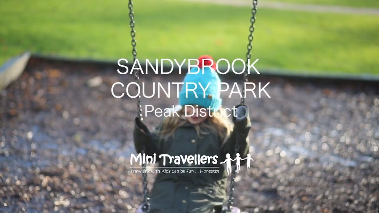 Our Visit to Sandybrook Lodges at Sandybrook Country Park Peak District | Mini Travellers