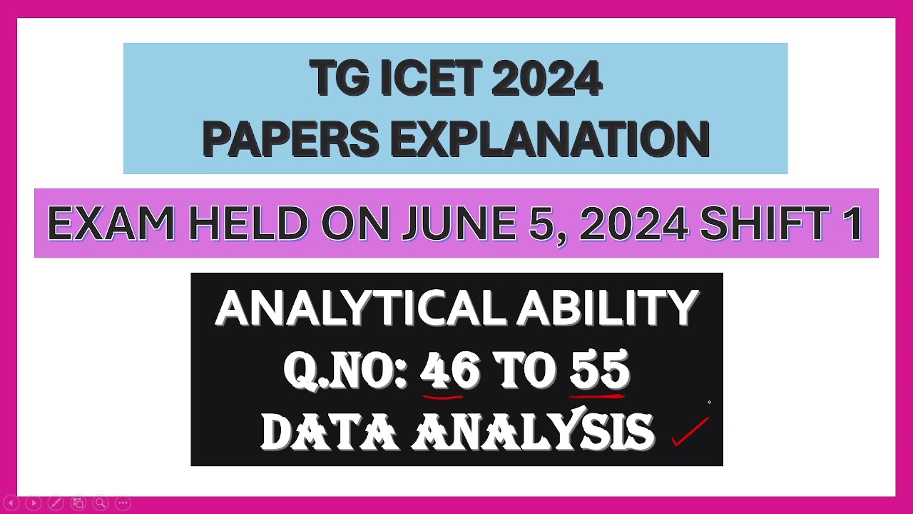 TG ICET 2024 PAPER EXPLANATION / DATA ANALYSIS / IQ ACADEMY
