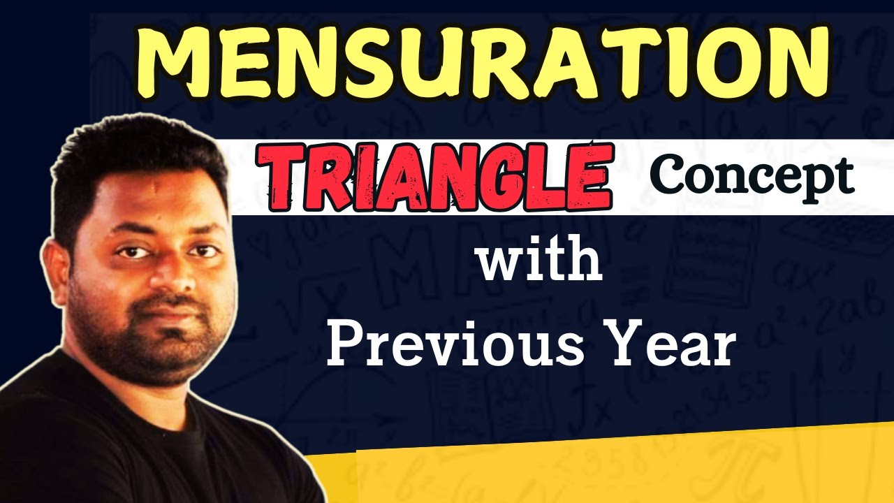 Mensuration ( 2D) Triangle | For All Competitive Exam