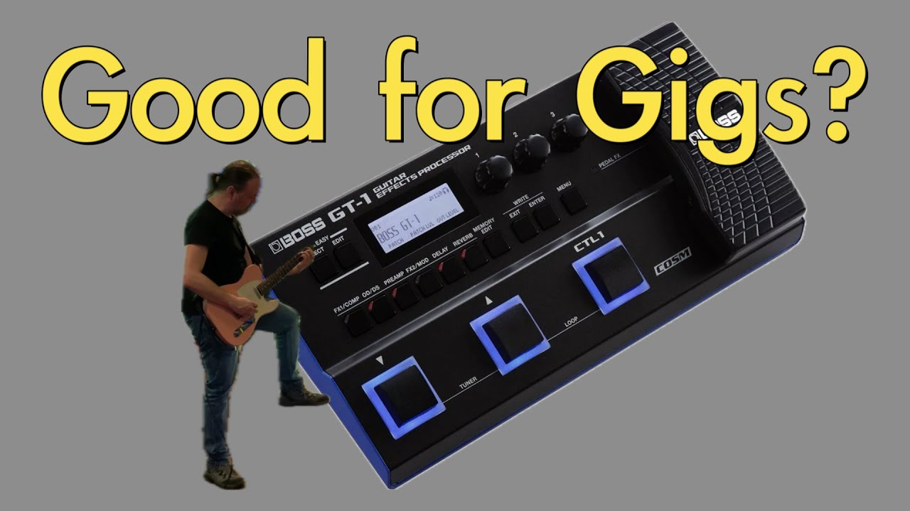 Is the BOSS GT-1 Good for LIVE GIGS?  Live Test!!!