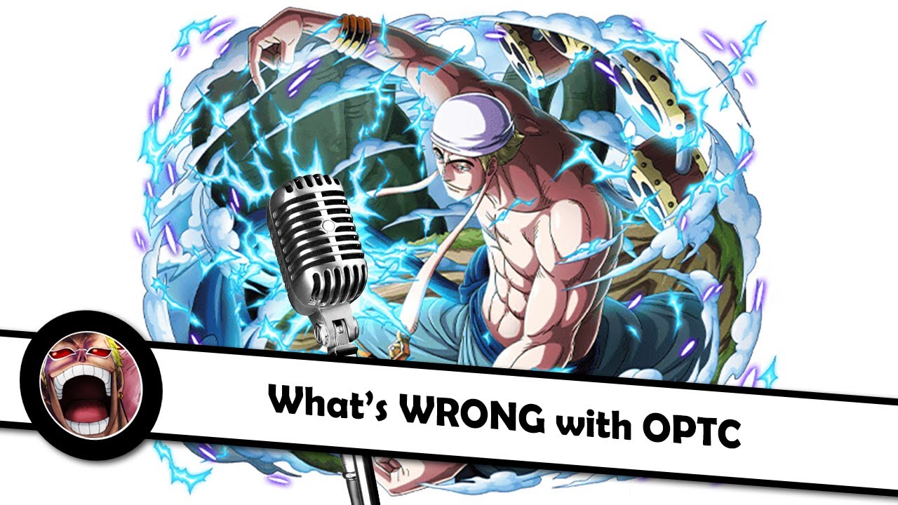 [OPTC] 5 things that are WRONG with the game