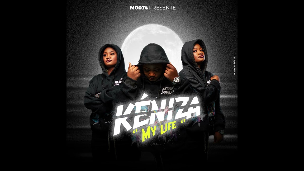 KENIZA_My Life