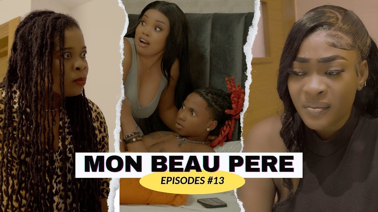 MON BEAU PERE EPISODES 13 Faby/ Mamina/ DV-Jay/ Tania/ Mme Napoleon/ G-Dave
