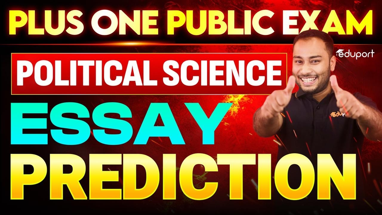 Plus one | Political Science | ESSAY PREDICTION ! | Eduport Plus one
