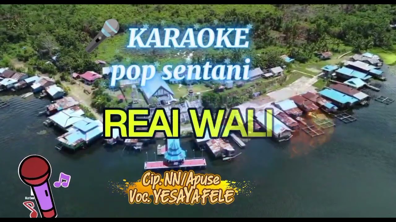 Karaoke pop sentani REAY WALI