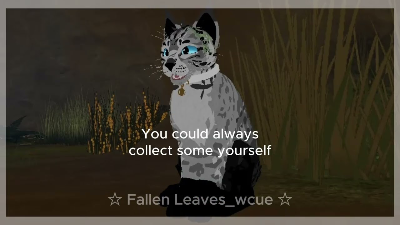 When you ask warriors to collect herbs for you...