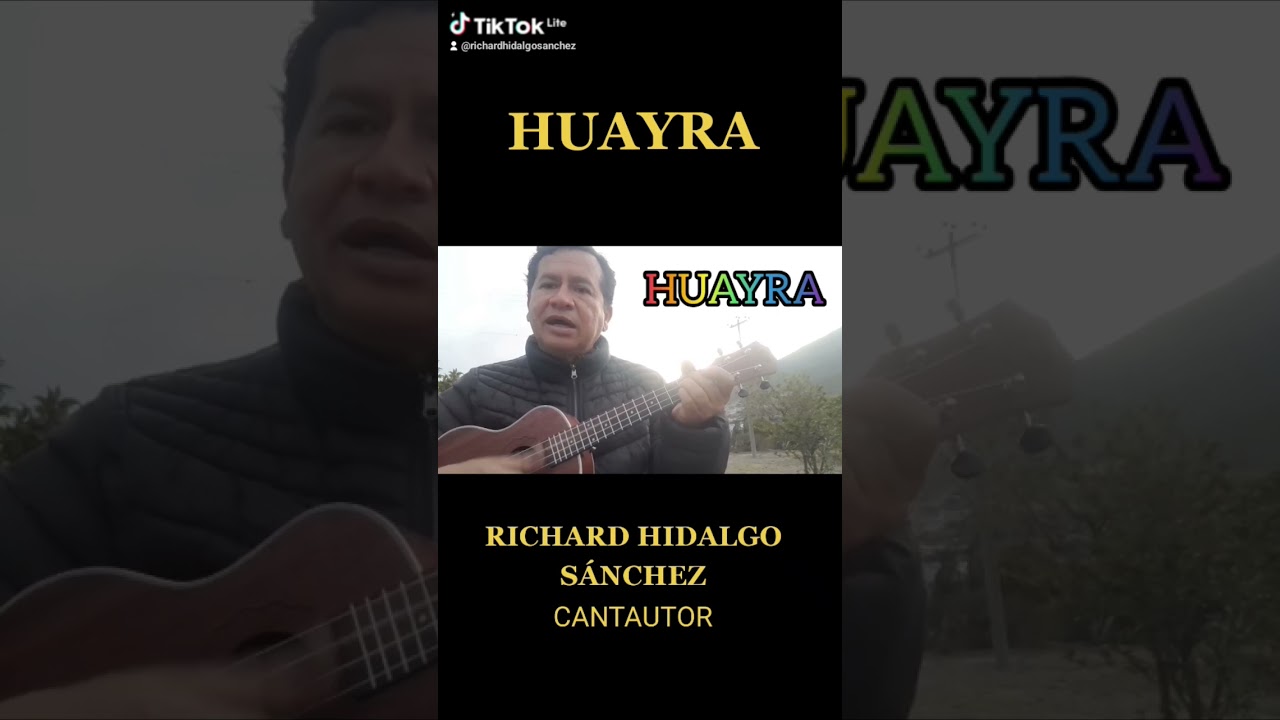 HUAYRA. RICHARD HIDALGO S&Aacute;NCHEZ.  CANTAUTOR #canciondeautor  #musica #abuelos