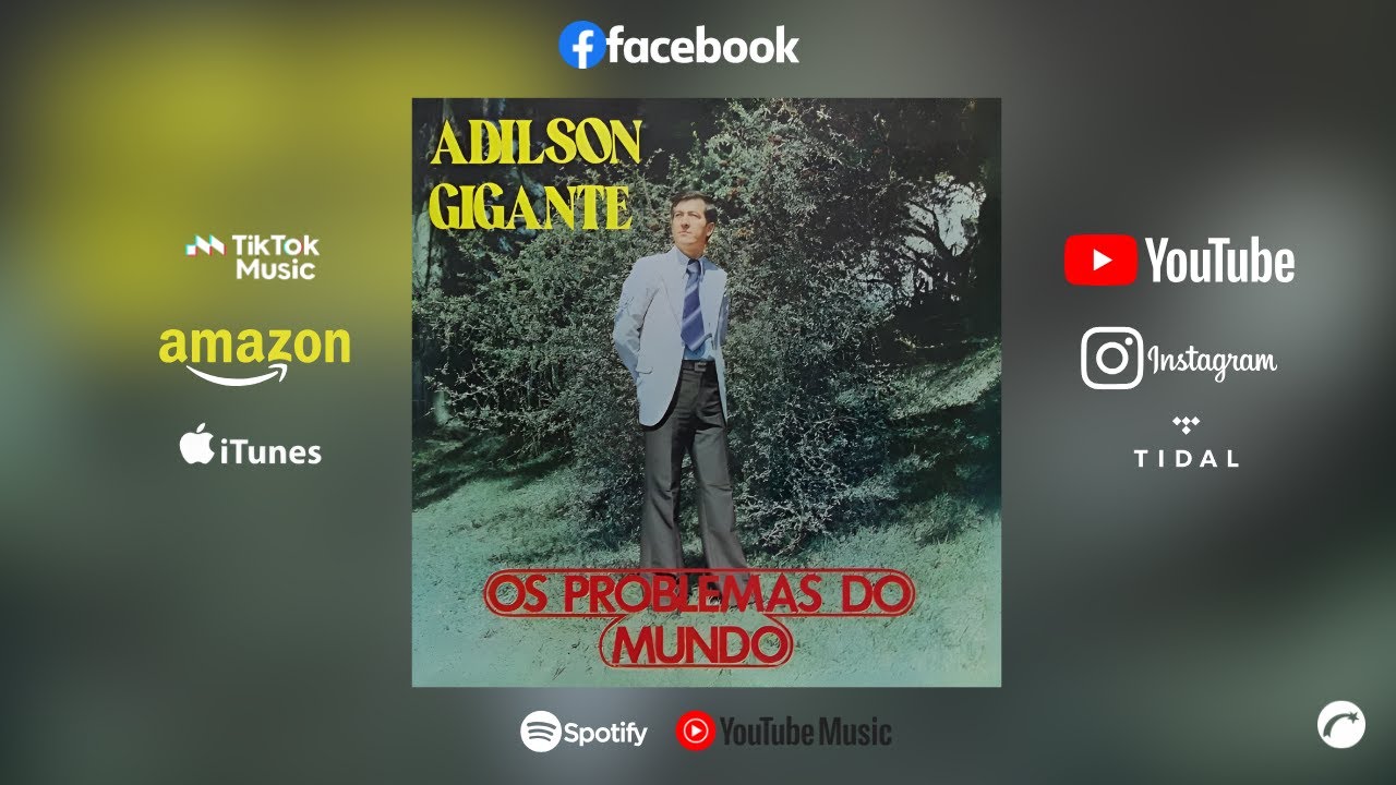 Os Problemas Do Mundo - Adilson Gigante [CD Completo] (Gravadora Belém Oficial)
