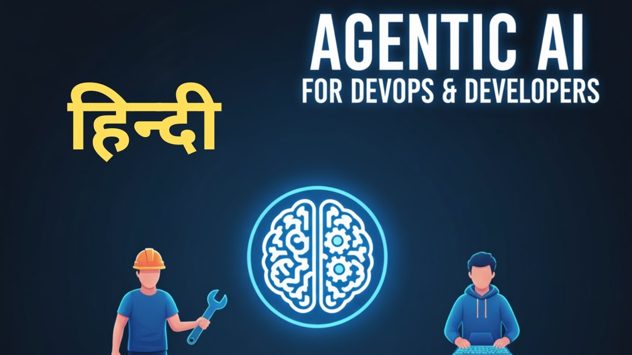 0. Agentic AI: The Future of Coding Explained in Hindi 🇮🇳