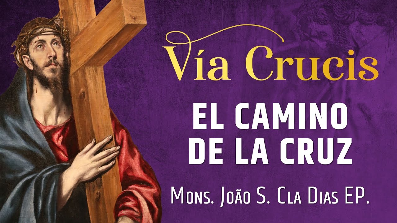 VÍA CRUCIS 2025 - Meditado  ✝️ 14 estaciones | Mons. João S. Clá Dias #viacrucis