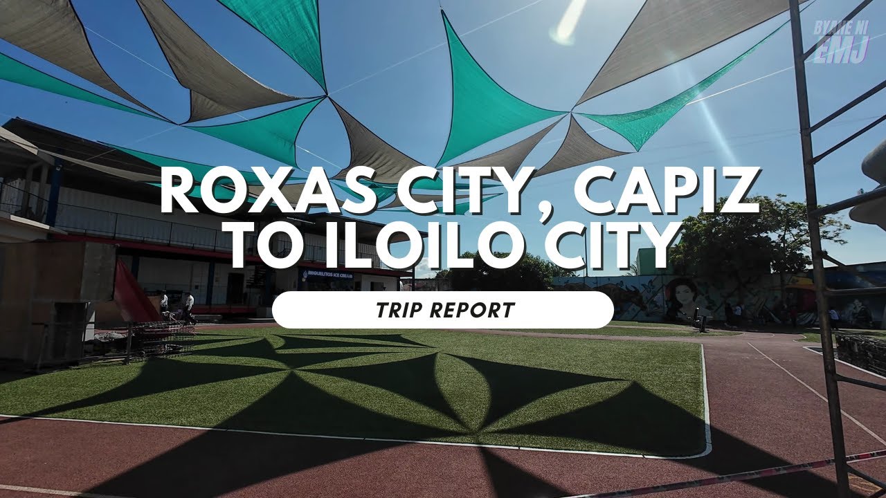 Roxas City, Capiz to Iloilo City with Ceres Tours | Trip Report