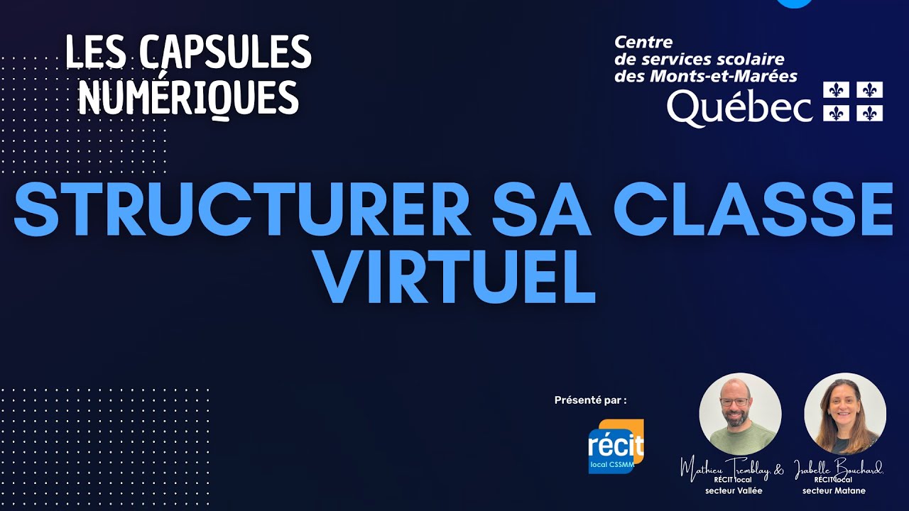 Comment Structurer sa classe virtuelle? ( 1 )