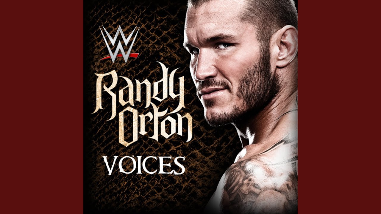 WWE: Voices (Randy Orton) (feat. Rev Theory)