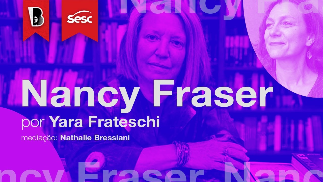 Introdução a NANCY FRASER | Yara Frateschi