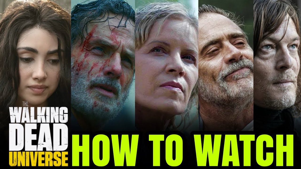 How To Watch The Walking Dead Universe In Chronological Order EXPLAINED