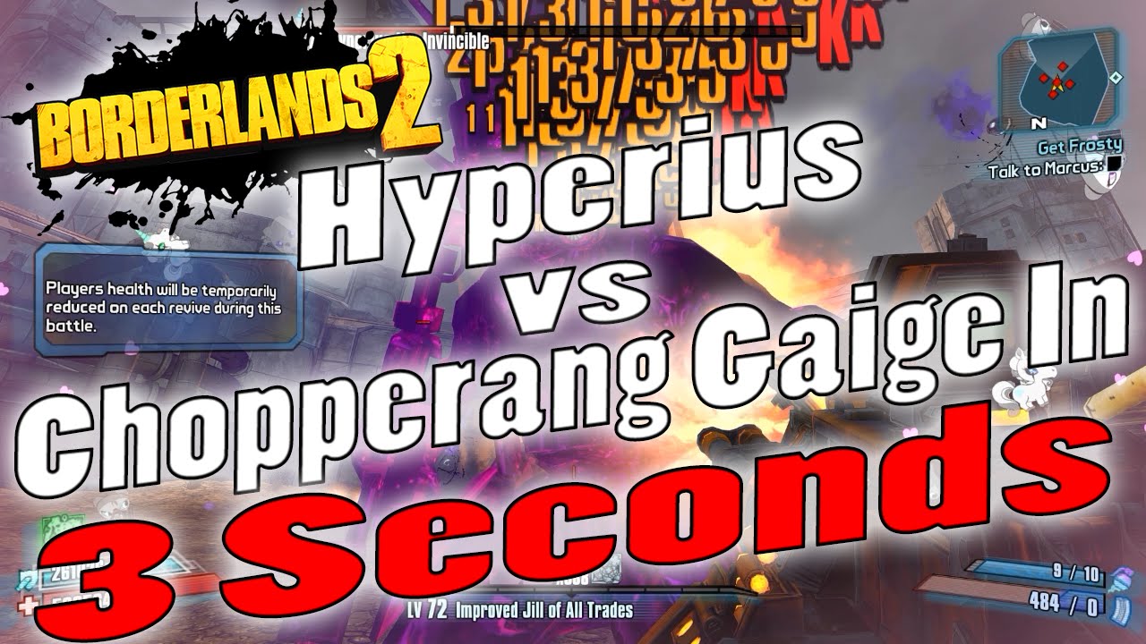 Borderlands 2 | OP0 Hyperius vs Chopperang Gaige In 3 Seconds