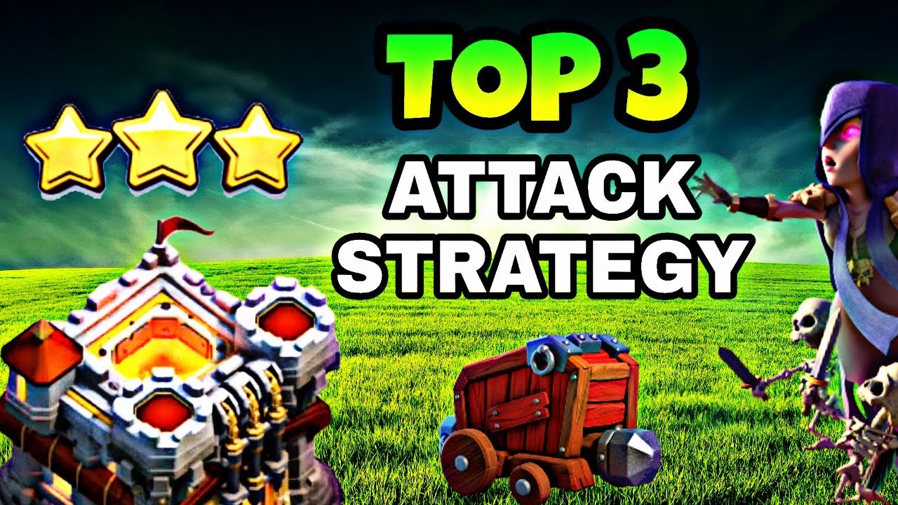 TOP 3 TOWN HALL 11 WAR ATTACK STRATEGY | TH11 BEST ATTACK STRATEGY 2018 | CLASH OF CLANS
