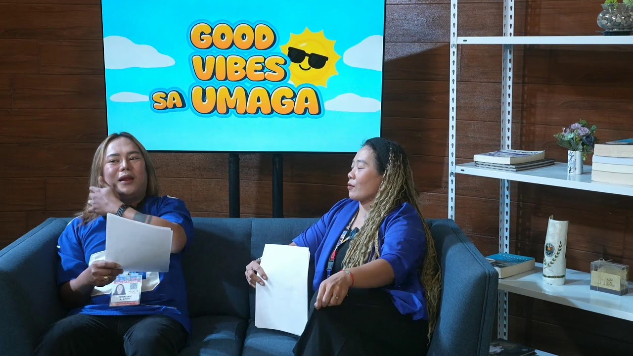 GOOD VIBES sa UMAGA