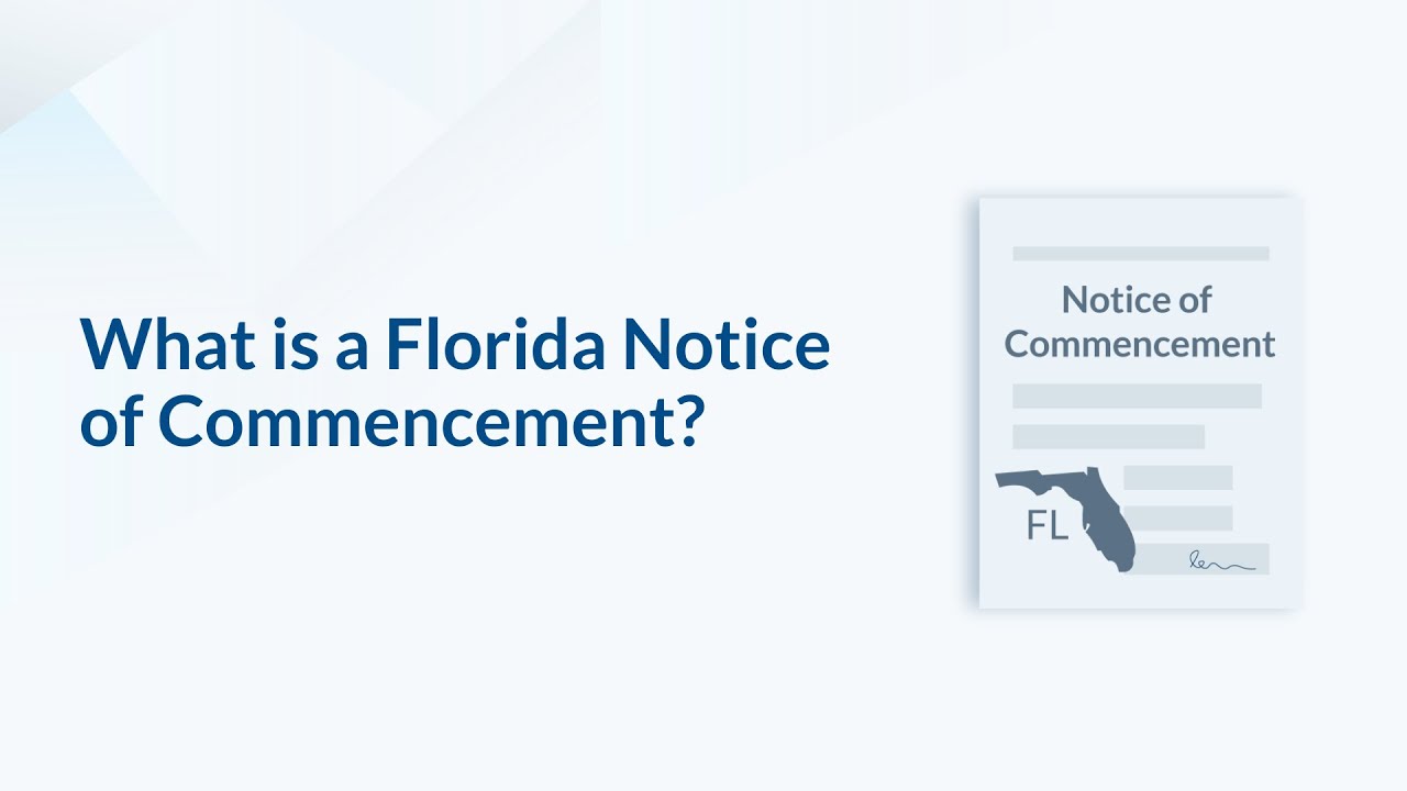 What is a Florida Notice of Commencement?