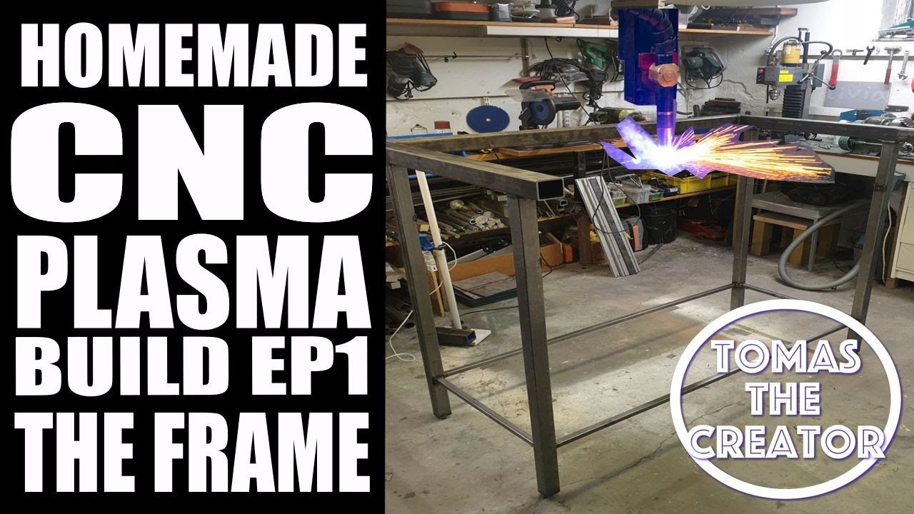 DIY CNC Plasma Build Ep1 -The Frame- Homemade Plasma Cutter / Grinding Table w. Downdraft.