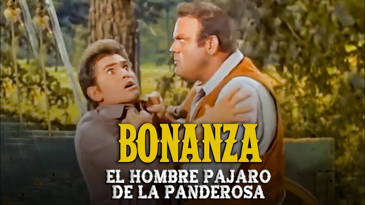 Bonanza | Capitulo 105 | El Hombre Pajaro de la Panderosa | Capítulo Completoa