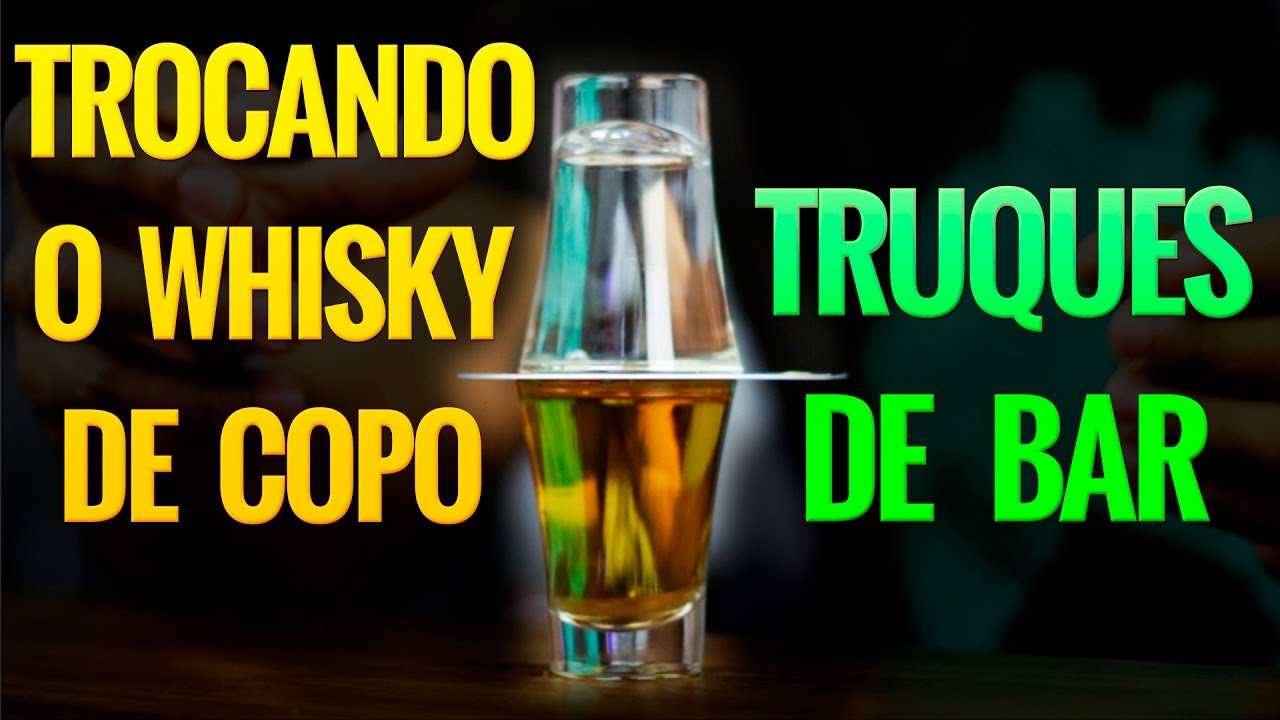 Trocando Whisky de copo - Truques de Bar #18