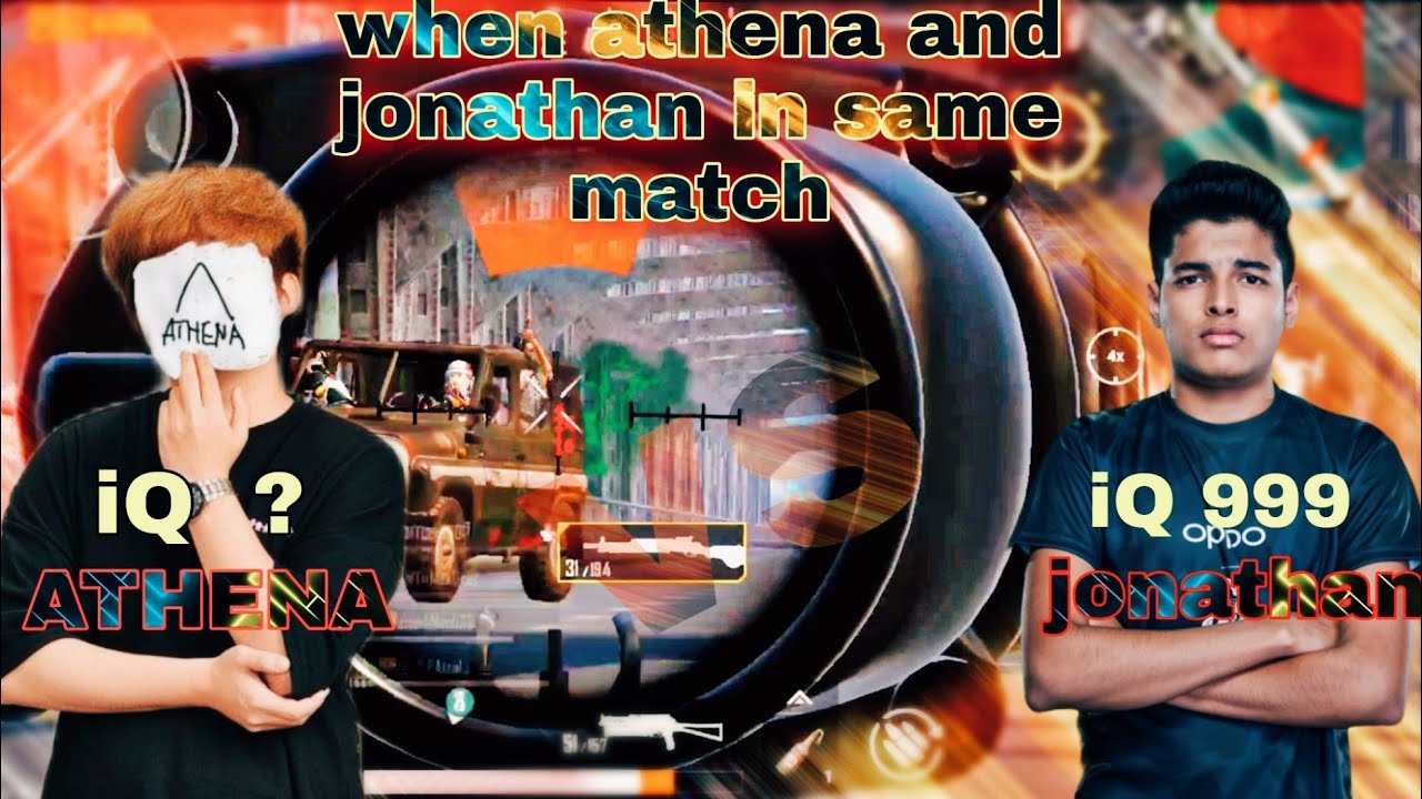JONATHAN VS ATHENA |2 TIME REAL FiGHT |   PRO  YOUTUBER IN SAME MATCH | pubg mobile india