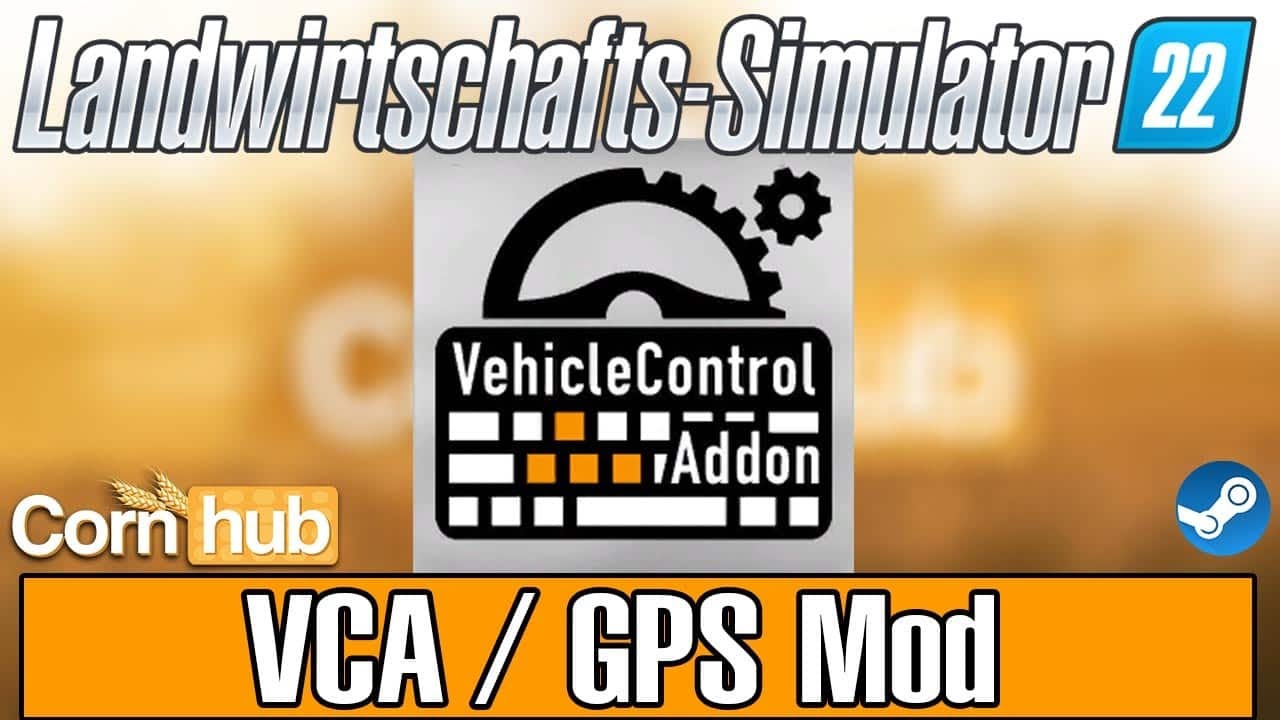 LS22 Mods -  LS22 GPS Mod / VCA Mod  - LS22 Modvorstellung