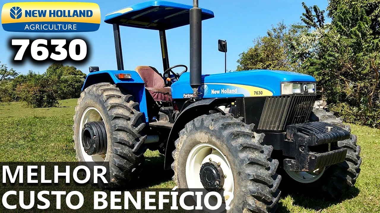 5 MOTIVOS PARA COMPRAR UM NEW HOLLAND 7630