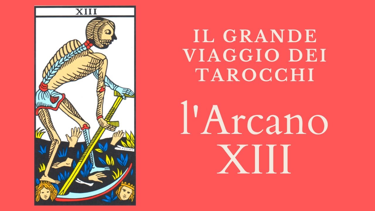 Il grande viaggio dei Tarocchi - XIII