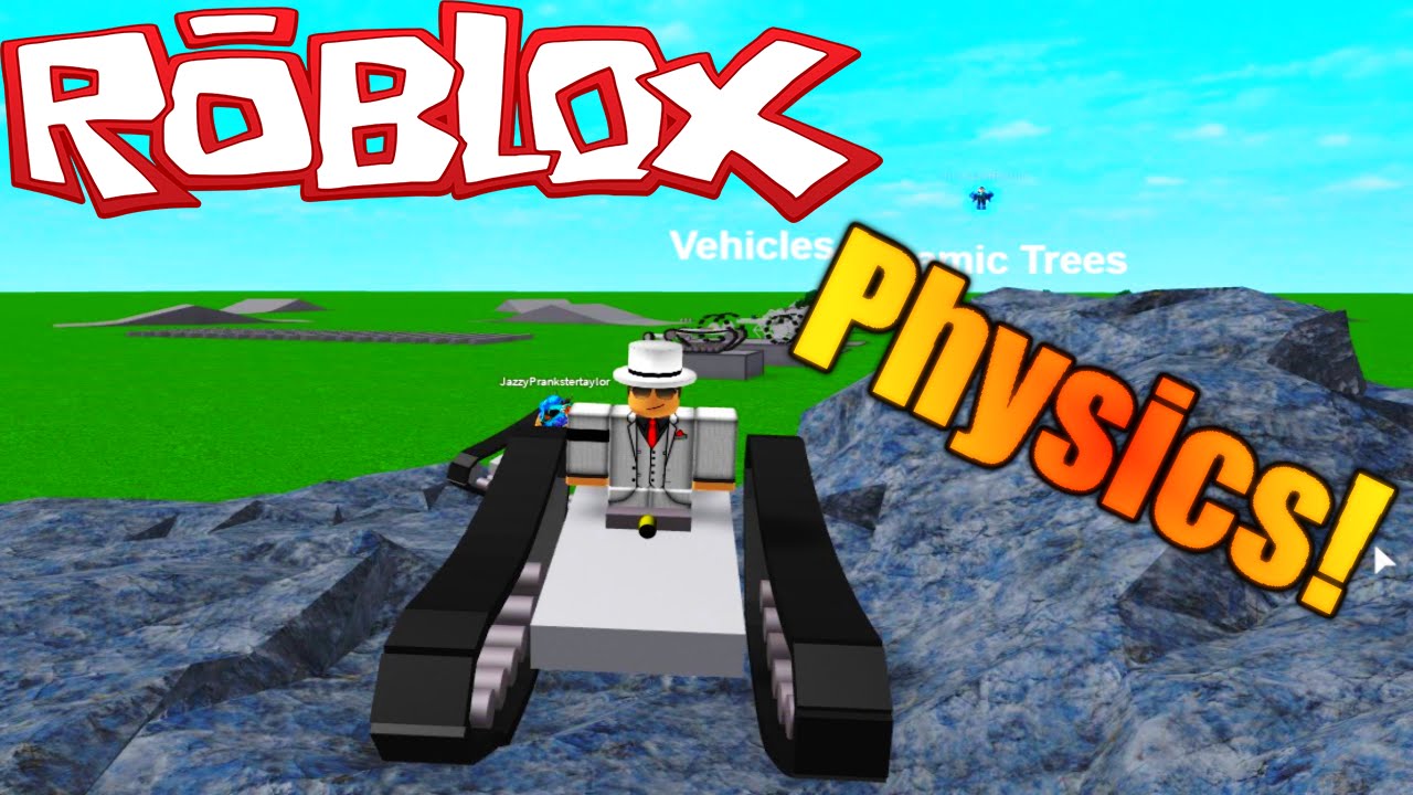 [ROBLOX: Physics Constraits Testing] - Lets Play - Tank Treads, Cars, and more!