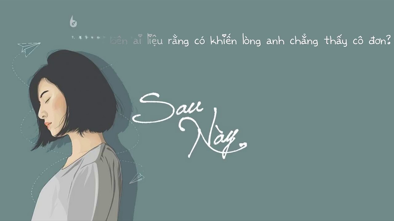 Sau Này | 后来 | - [Cover lời Việt] - Reii