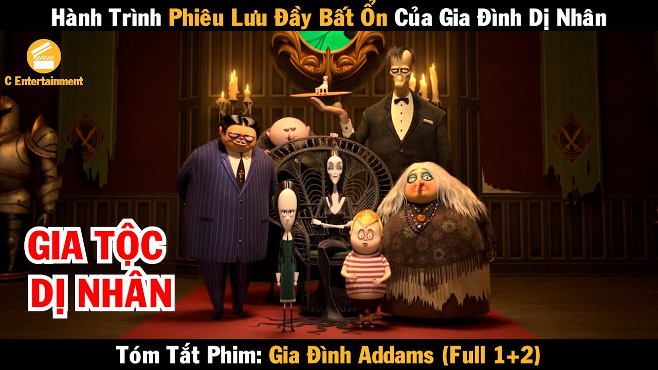 Review phim Hành trình phiêu lưu đầy bất ổn của gia đình dị nhân | Gia đình Addams Full
