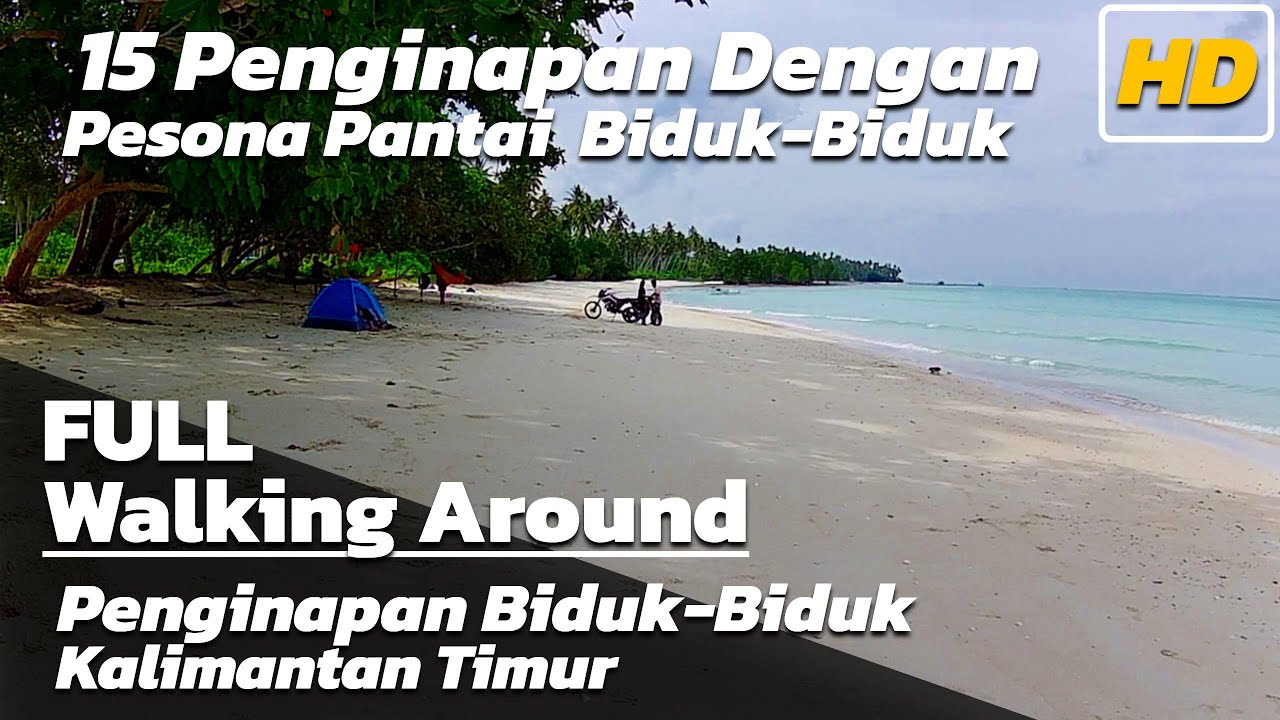 Penginapan Pantai Biduk Biduk || Kalimantan Timur || Walking Around Eps.38
