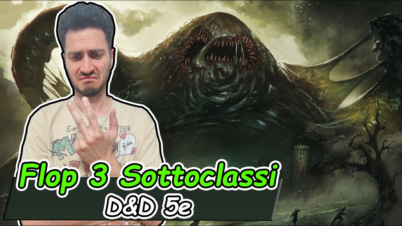 FLOP 3 SOTTOCLASSI in D&D 5e
