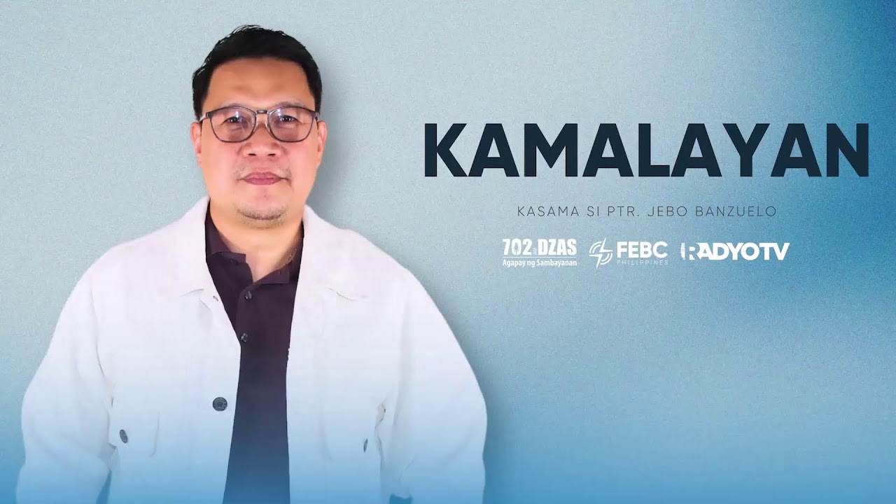 Kamalayan | February 20, 2025