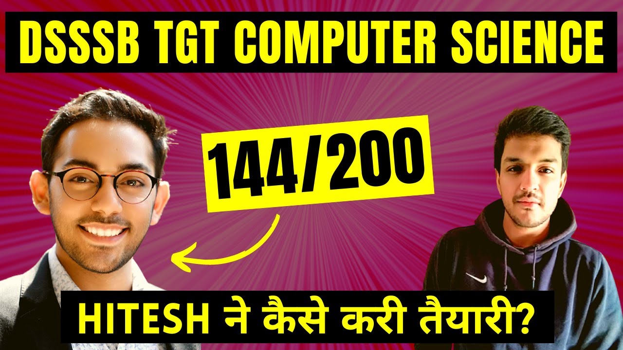 DSSSB TGT Computer Science 2022 | Hitesh 144/200 | Selected Candidate Interview | Kartik