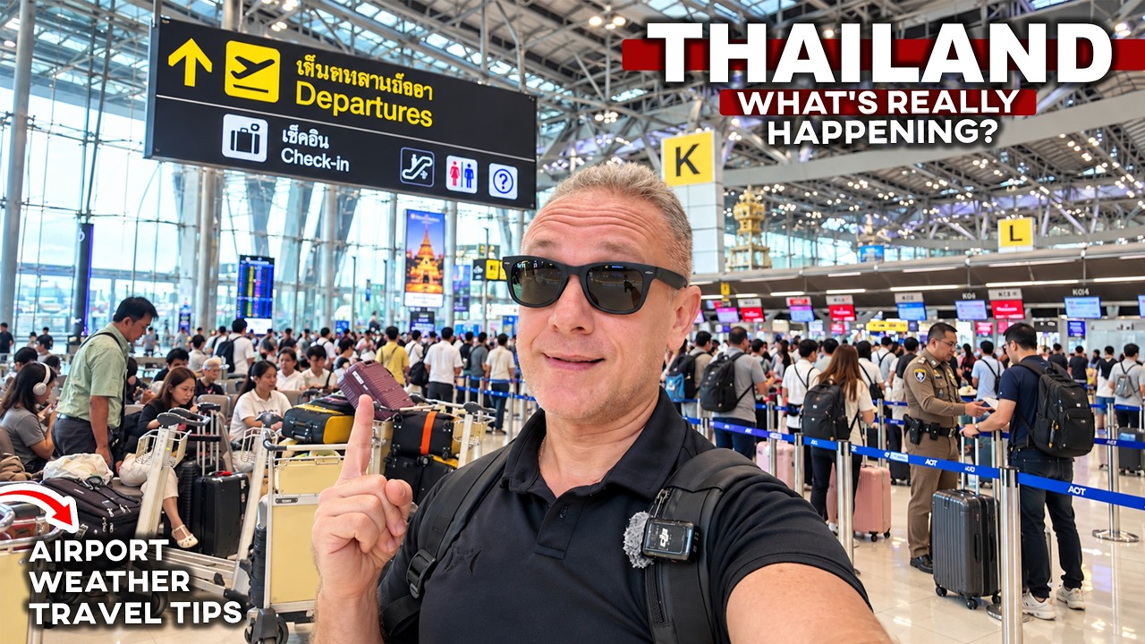 What&rsquo;s Really Happening in THAILAND 🇹🇭 | Airport Updates, Weather Changes & Budget Prices