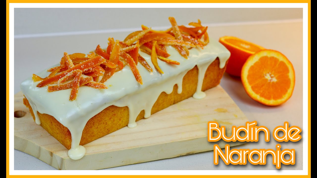 BUDÍN DE NARANJA SUPER ESPONJOSO Y HUMEDO!